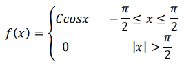 Случайная величина имеет плотность распределения: 𝑓(𝑥) = { 𝐶𝑐𝑜𝑠𝑥 − 𝜋 2 ≤ 𝑥 ≤ 𝜋 2 0 |𝑥| > 𝜋 2 Найти коэффициент 𝐶, функцию распределения случайной величины