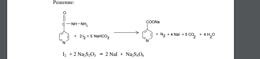Приведите уравнения реакций количественного определения изониазида (Mr 137,14) методом