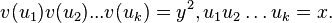 \ v(u_1)v(u_2) ... v(u_k)=y^2, u_1 u_2 \dots u_k=x.